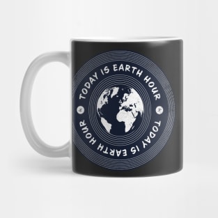 Today is Earth Hour Mug